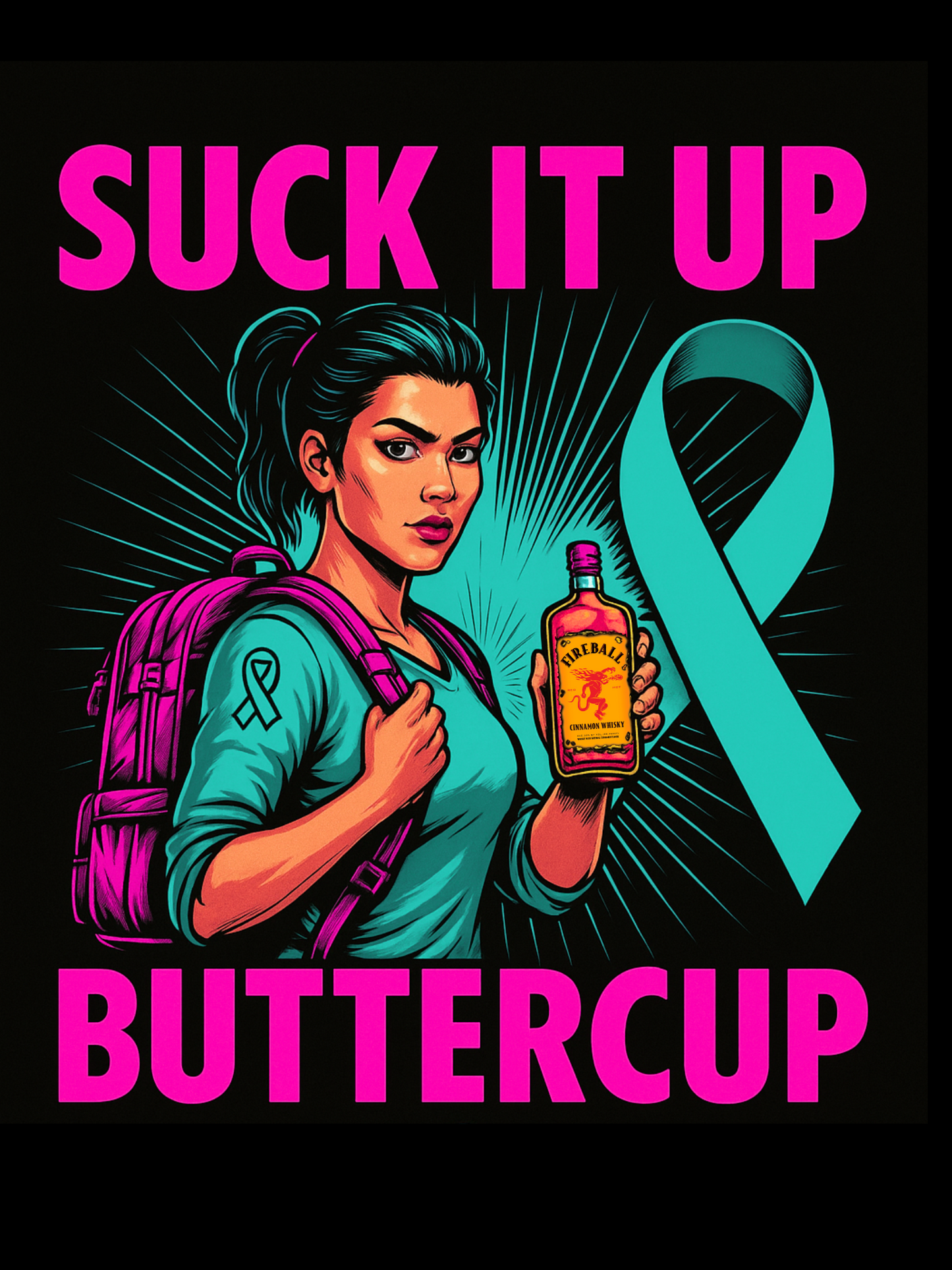 Suck It Up Buttercup