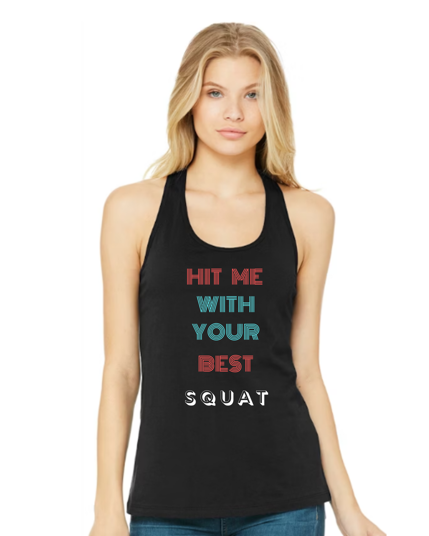 Ladies' "Squat" Tanks