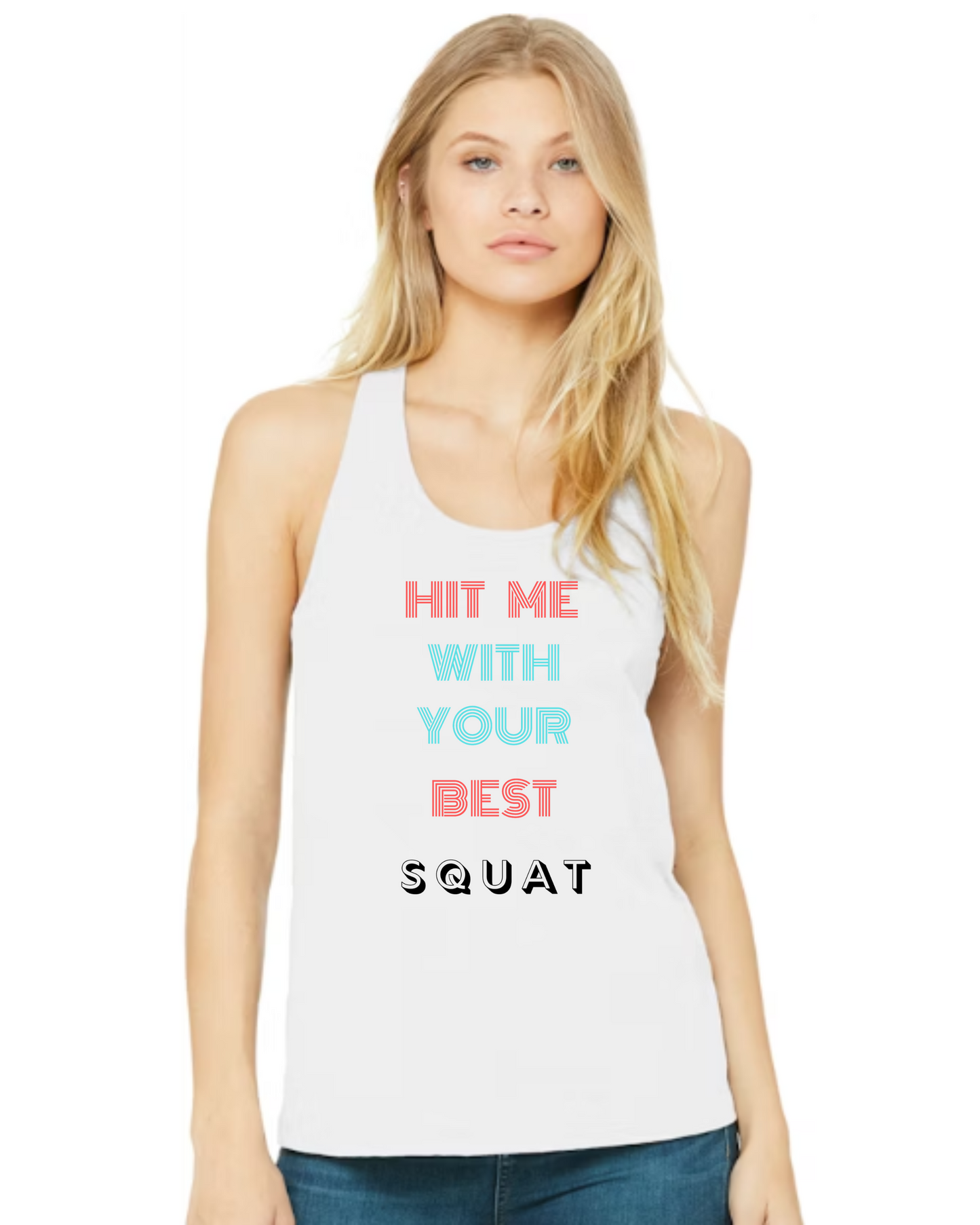 Ladies' "Squat" Tanks
